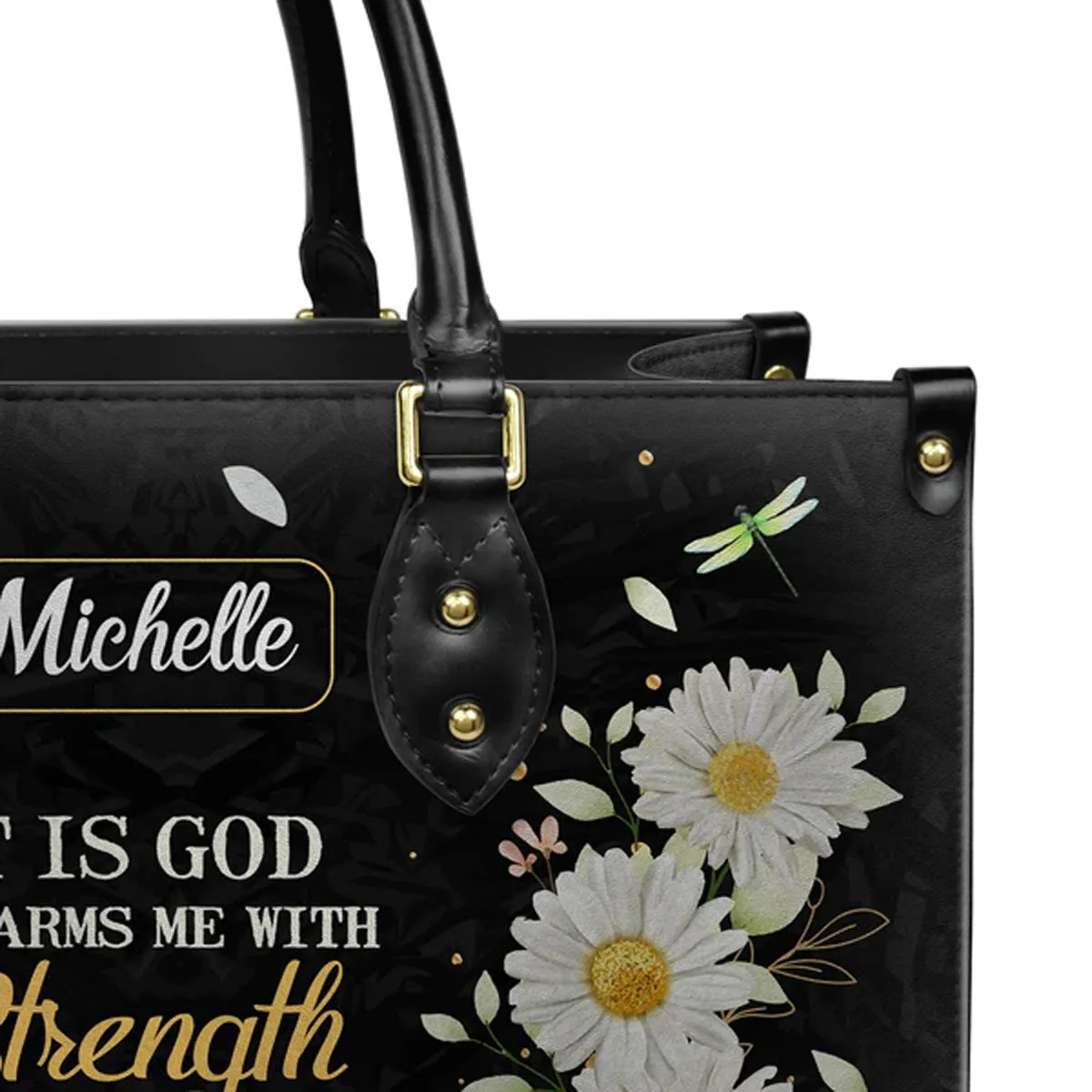 Christianart Designer Handbags, It Is God Who Arms Me With Strength Psalm 18:32 Daisy Dragonfly, Personalized Gifts, Gifts for Women, Christmas Gift.