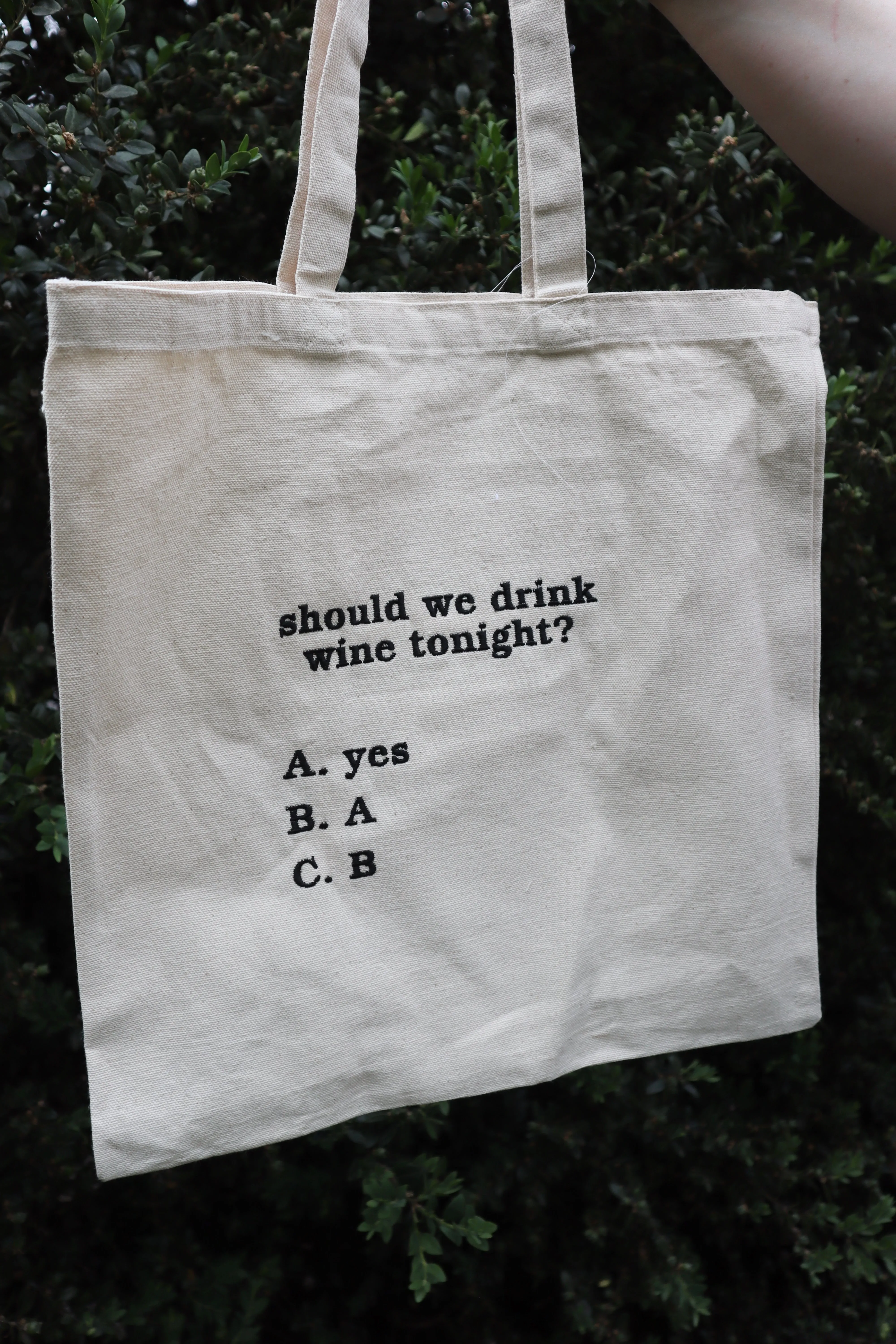 Embroidered Should We Drink Wine Tonight Natural Canvas Tote Bag