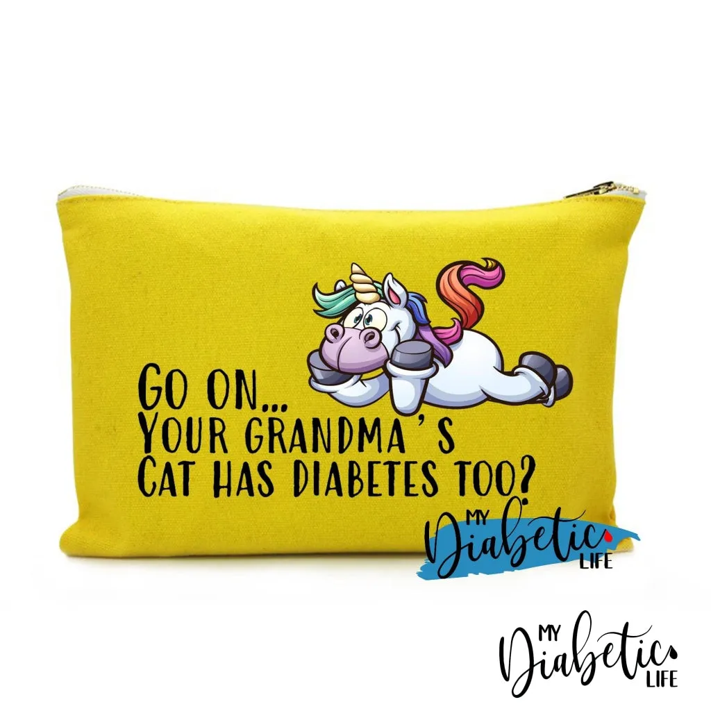 Go On.. Your grandmas cat has diabetes too? - Carry all storage bag