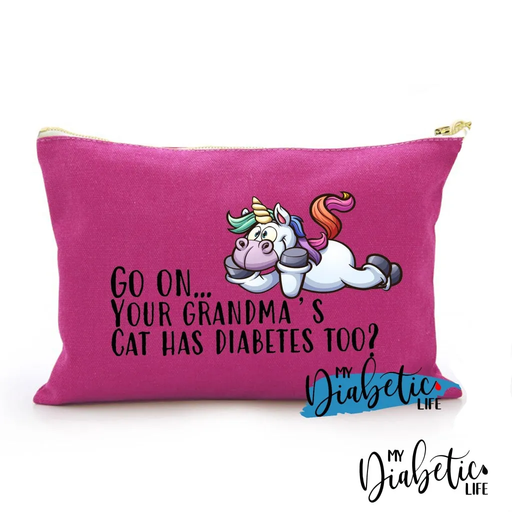 Go On.. Your grandmas cat has diabetes too? - Carry all storage bag