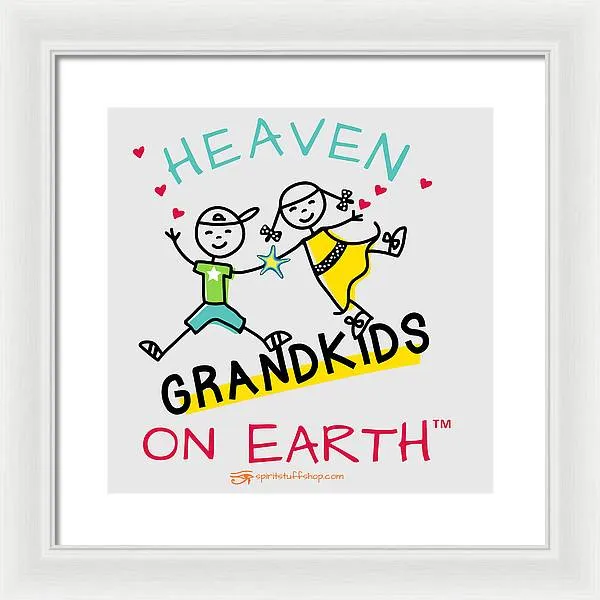 Grandkids Heaven on Earth - Framed Print