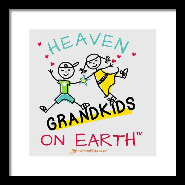Grandkids Heaven on Earth - Framed Print
