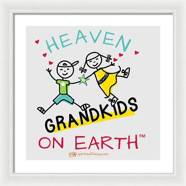 Grandkids Heaven on Earth - Framed Print