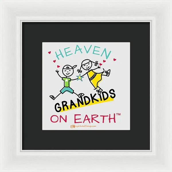 Grandkids Heaven on Earth - Framed Print