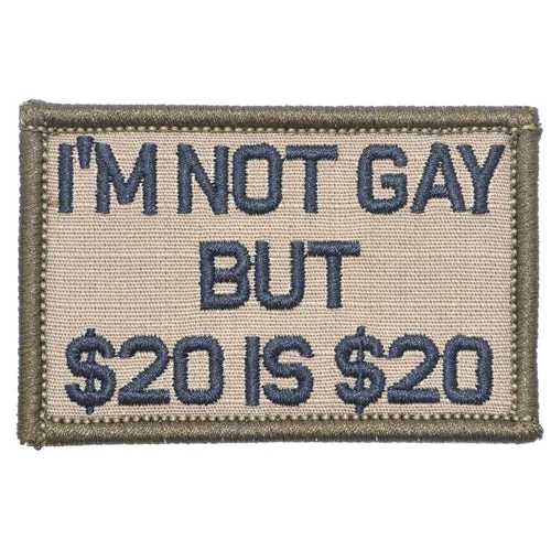 I'm Not Gay But $20 is $20 Morale Patch