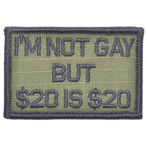 I'm Not Gay But $20 is $20 Morale Patch