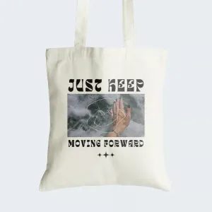 Keep Moving Forward Tote Bag With Zipper