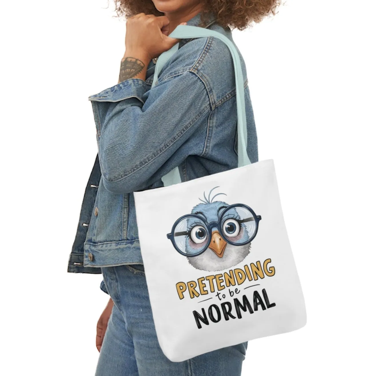 Pretending to be Normal Canvas Tote Bag