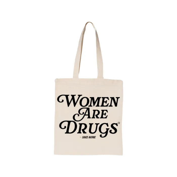 Women Are Drugs® (BLK) | Natural Tote Bag